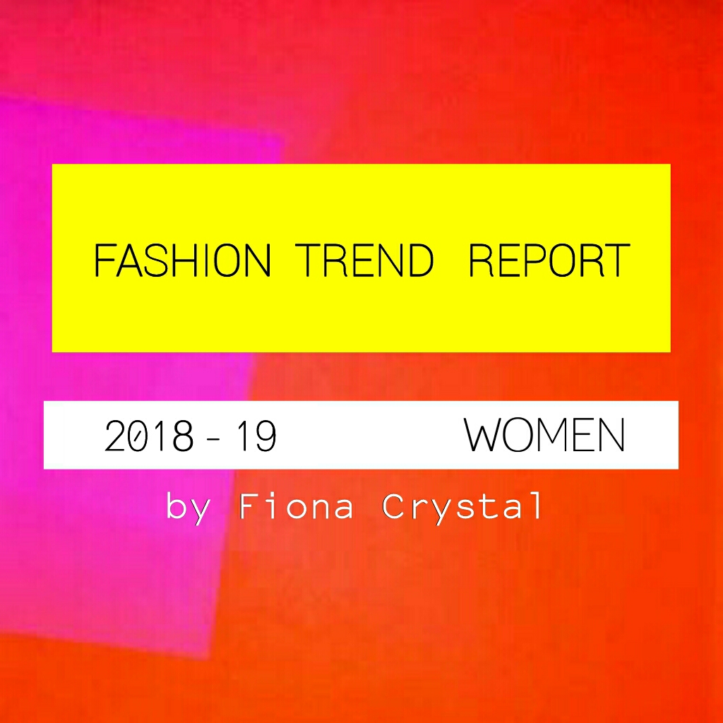 TOP FASHION TRENDS 2018-19